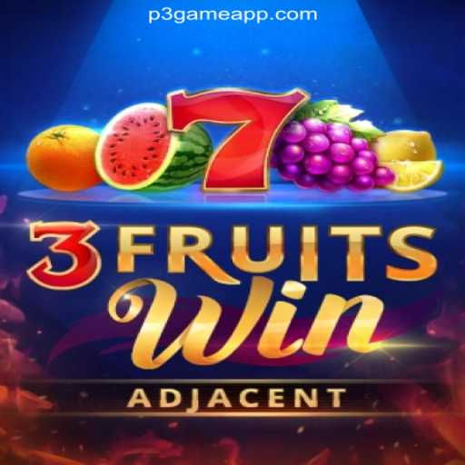 Discover the Exciting World of 3FruitsWin on P3.game Platform