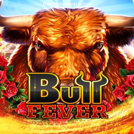 Diving Into BullFever: The Exciting Online Casino Sensation from P3 Game Platform