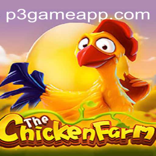 Exploring the World of ChickenFarm on P3.game Platform: Brazil's Premier Online Casino